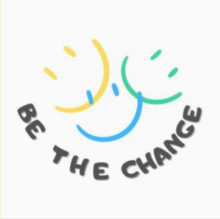 Be the change